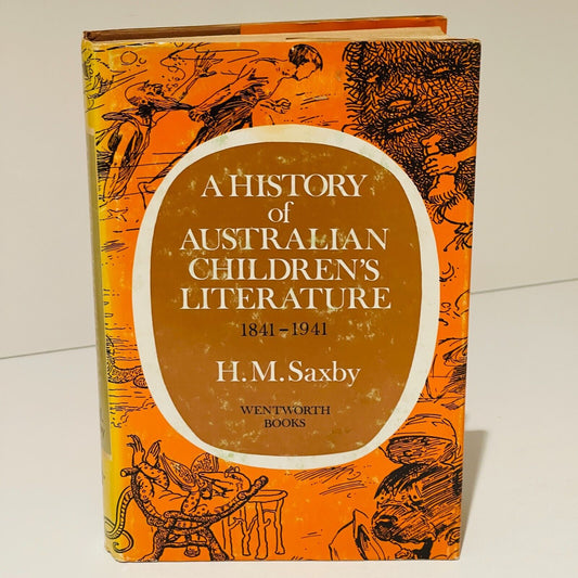 A History of Australian Children's Literature 1841-1941