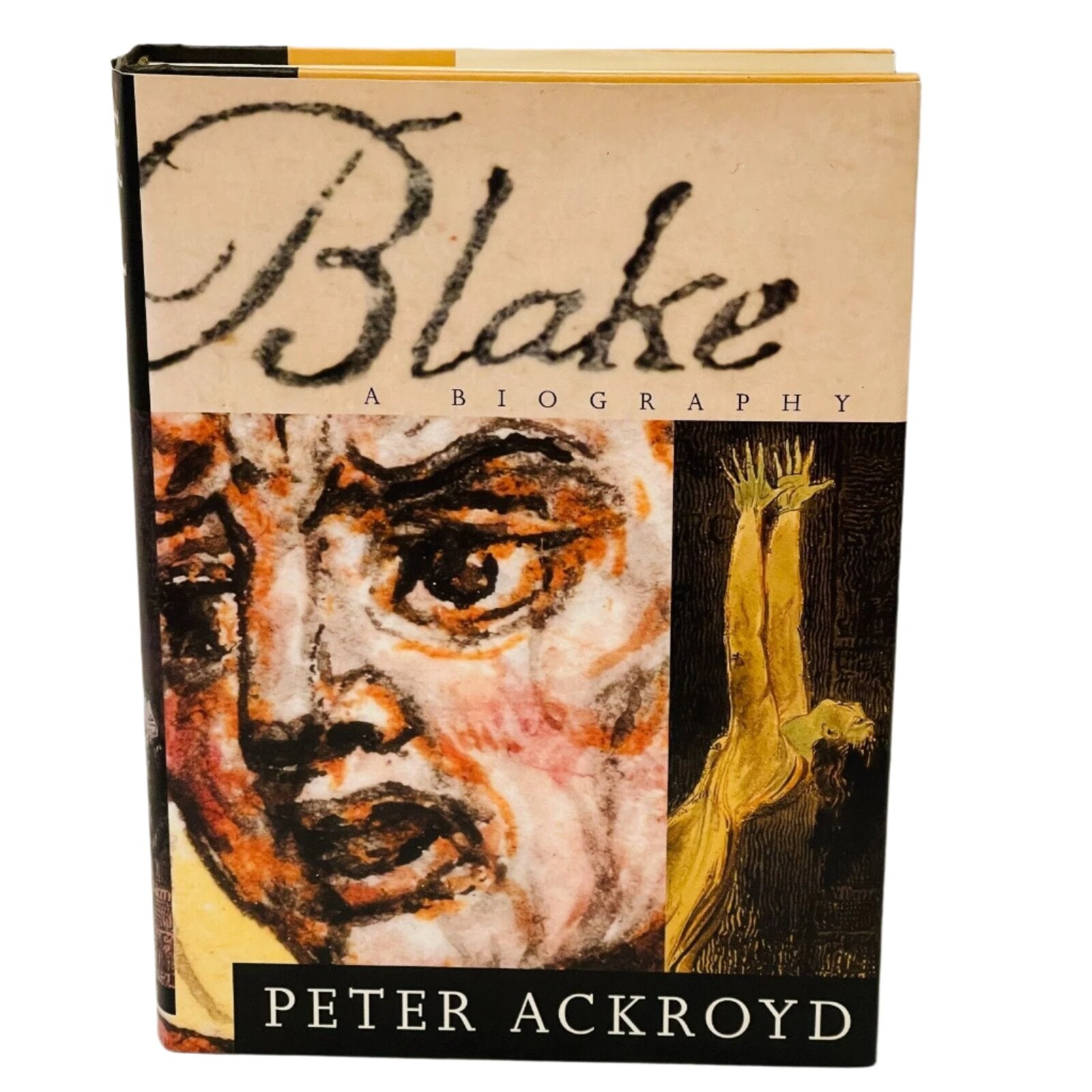 Blake A Biography. Peter Ackroyd. Hardcover Book