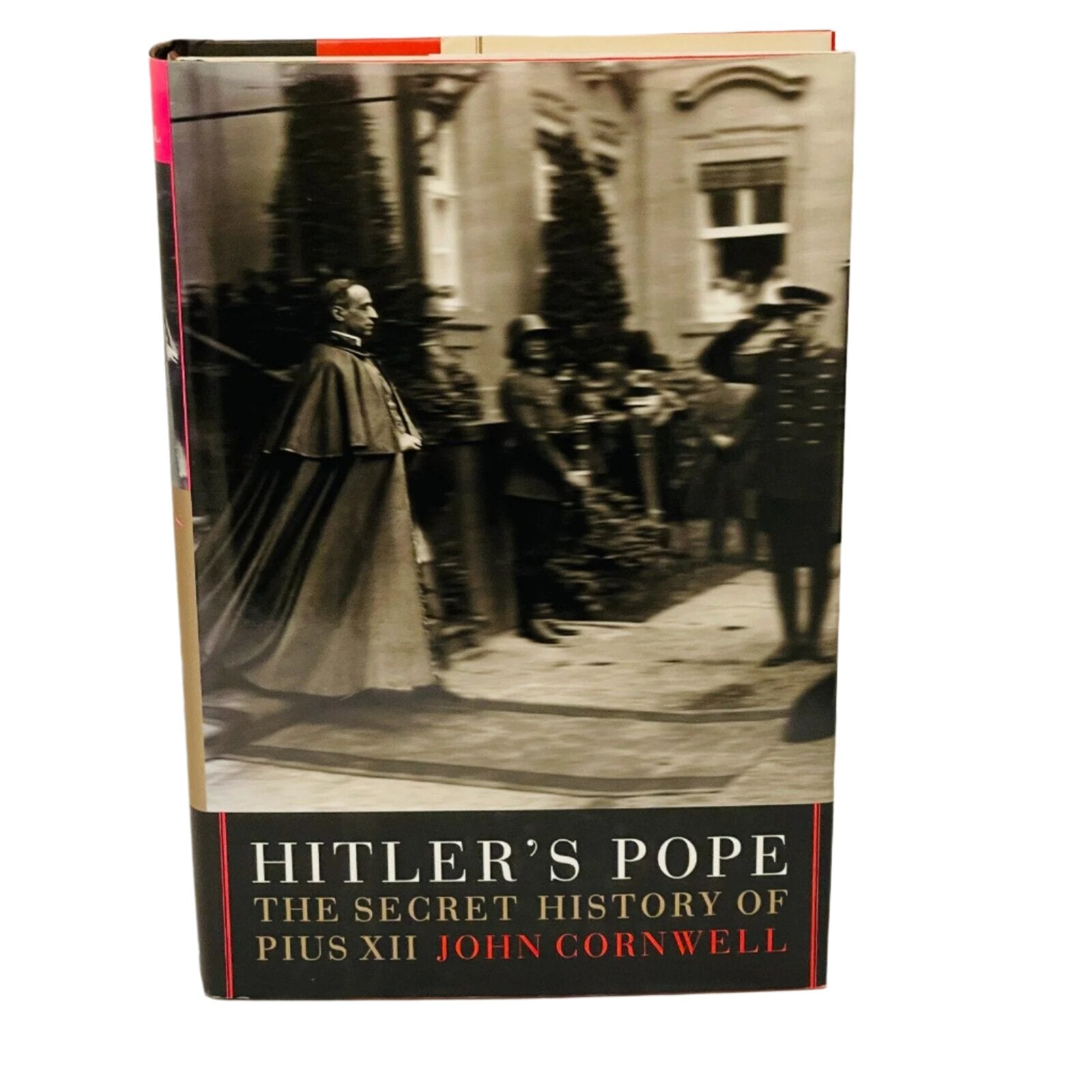 Hitler's Pope. John Cornwell.  Hardcover Book