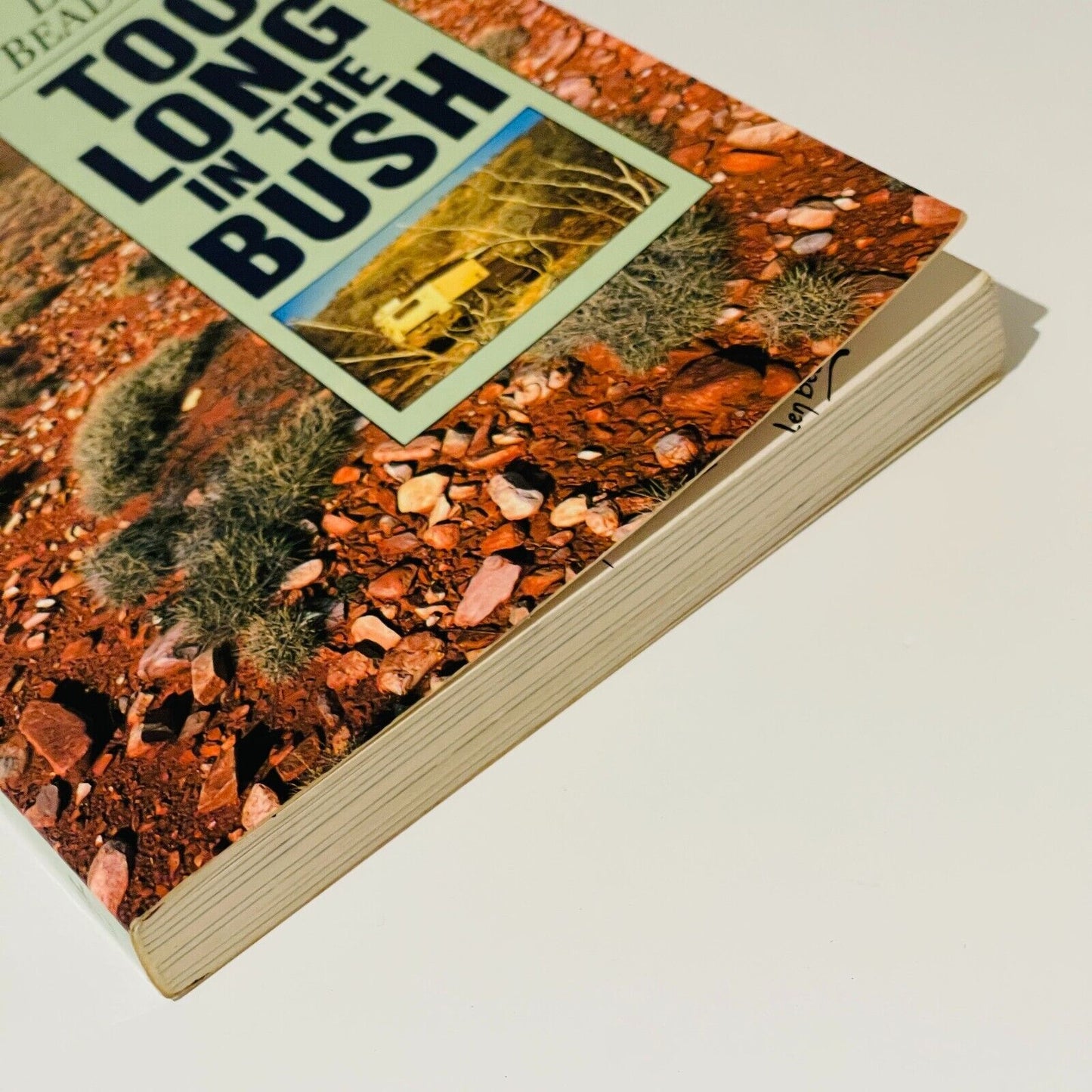 Too Long in the Bush • Len Beadell