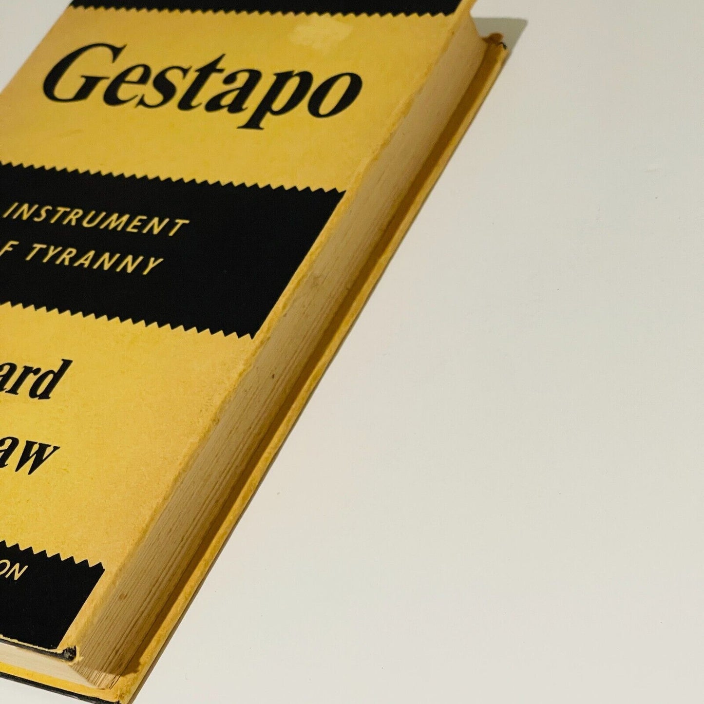 Gestapo Instrument of Tyranny