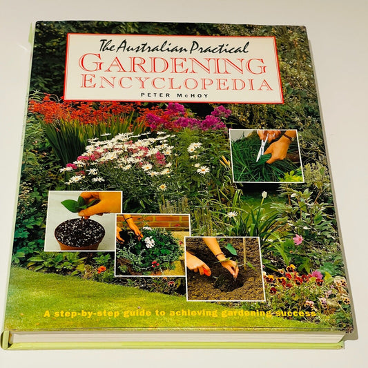 The Australian Practical Gardening Encyclopedia