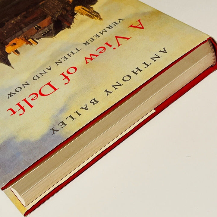 A View of Delft: Vermeer Then and Now