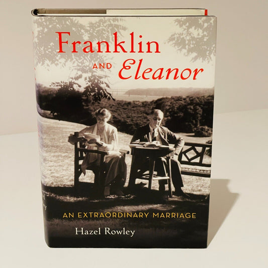 Franklin and Eleanor: An Extraordinary Marriage