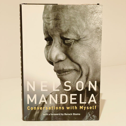 Nelson Mandela: Conversations with Myself