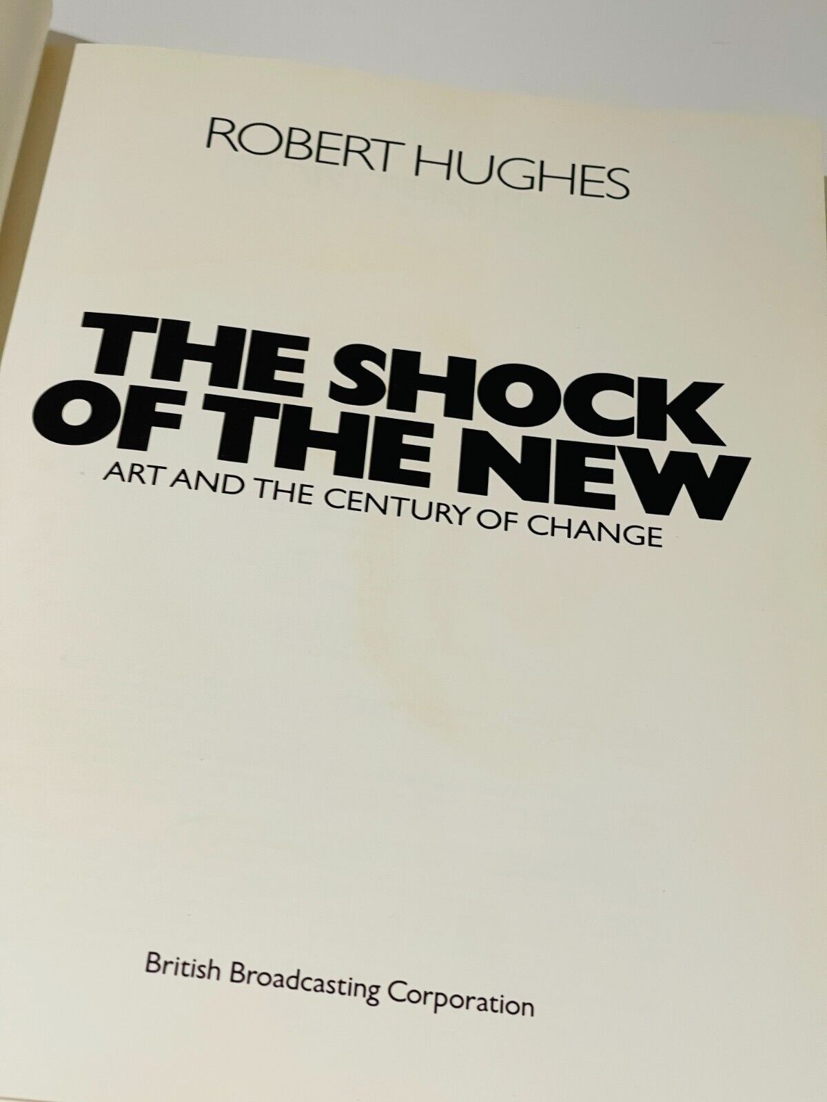 The Shock of the New • Robert Hughes