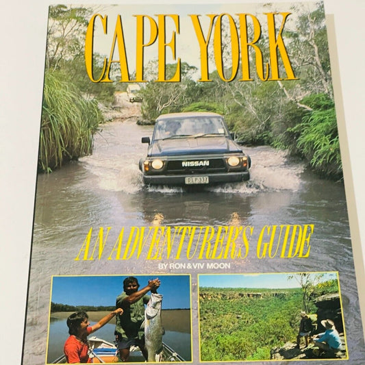 Cape York: An Adventurer's Guide