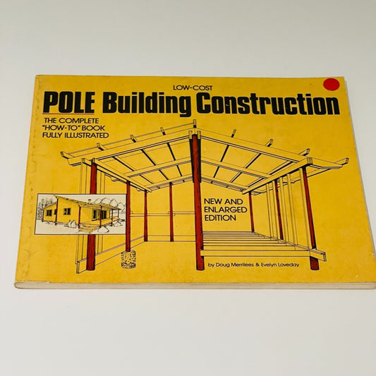 Low Cost Pole Building Construction