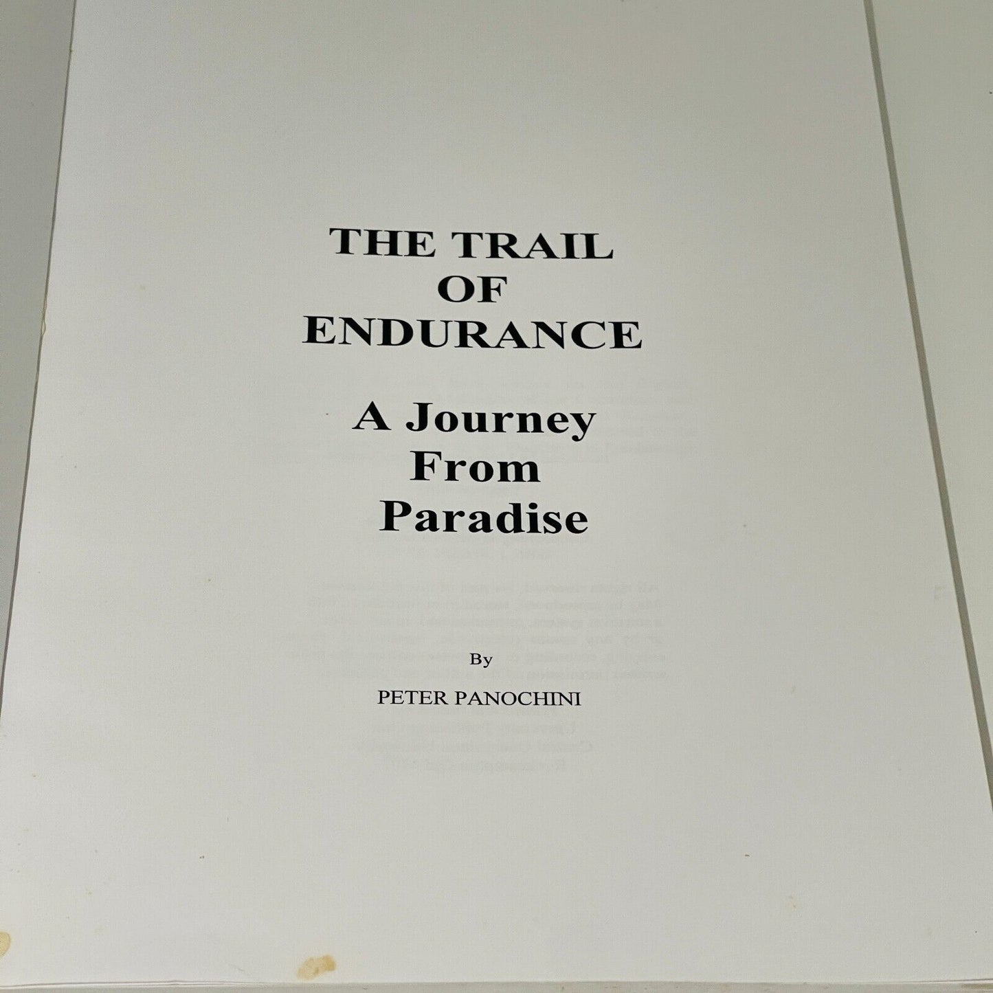 The Trail of Endurance: A Journey from Paradise