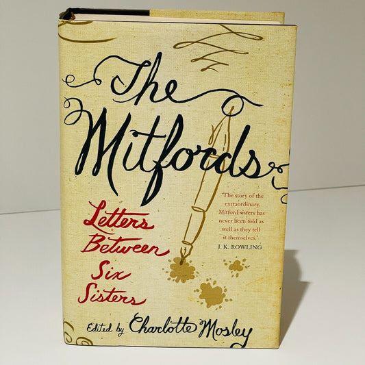 The Mitfords: Letters Between Six Sisters