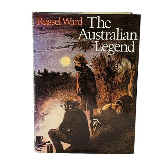 The Australian Legend.  Hardcover Book by Russel Ward