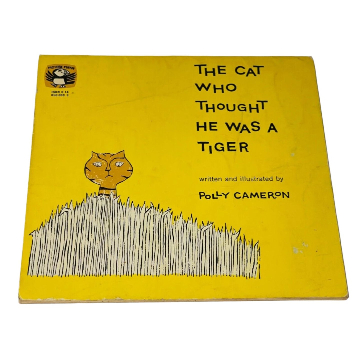 The cat who thought he was a tiger.  Childrens Book