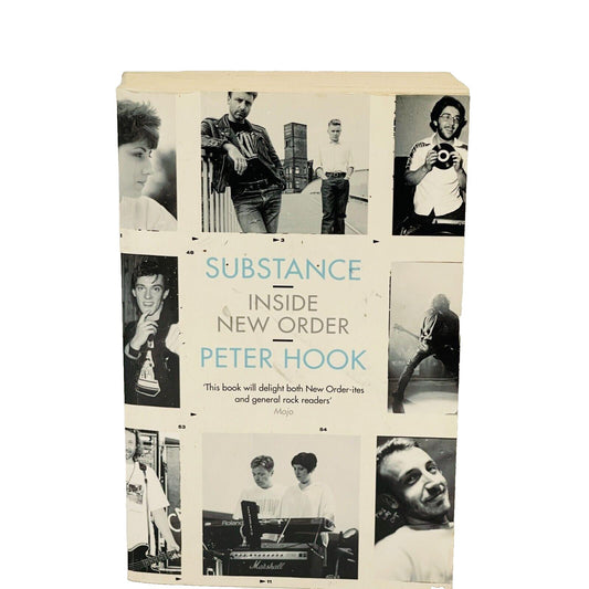 Substance: Inside New Order • Peter Hook