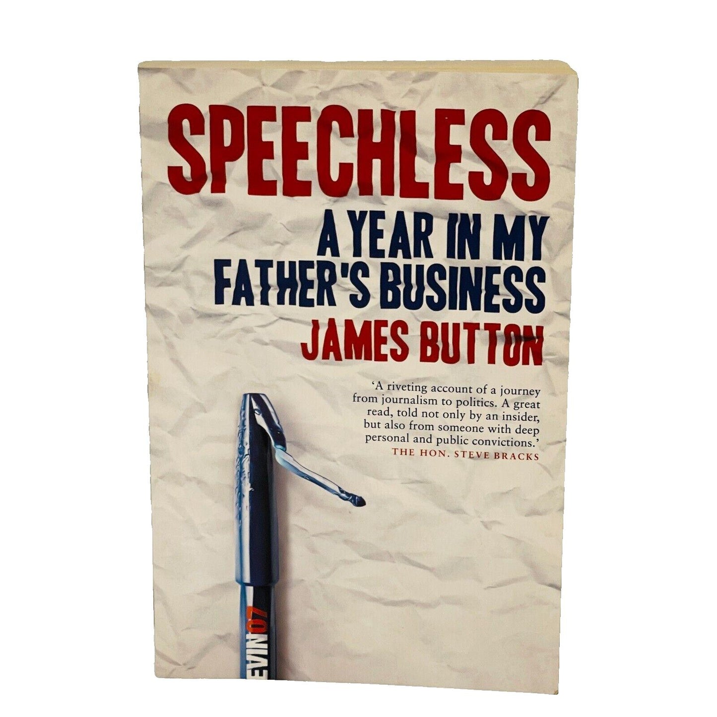 Speechless: A Year in my Fathers Business • James Button