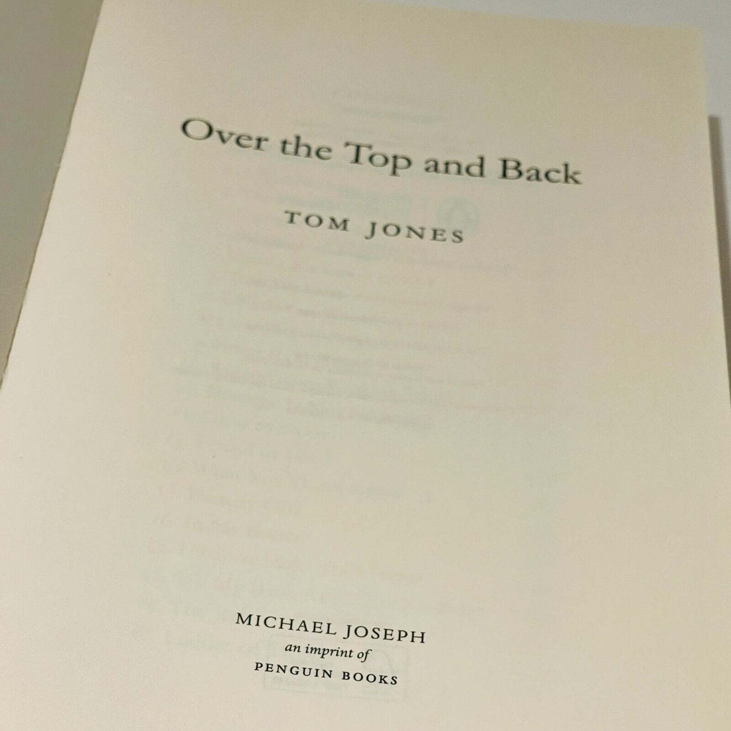 Tom Jones Over The Top And Back • The Autobiography