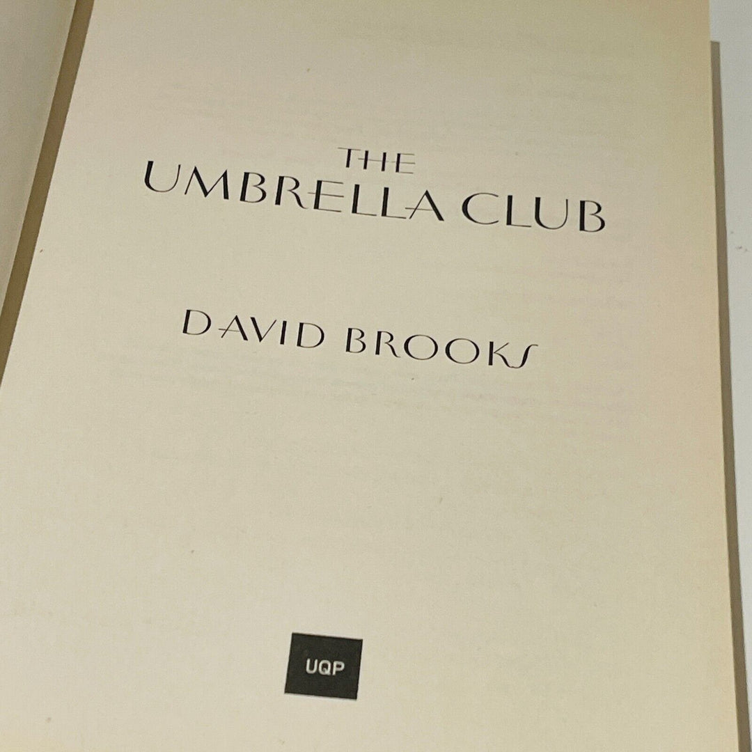 The Umbrella Club • David Brooks