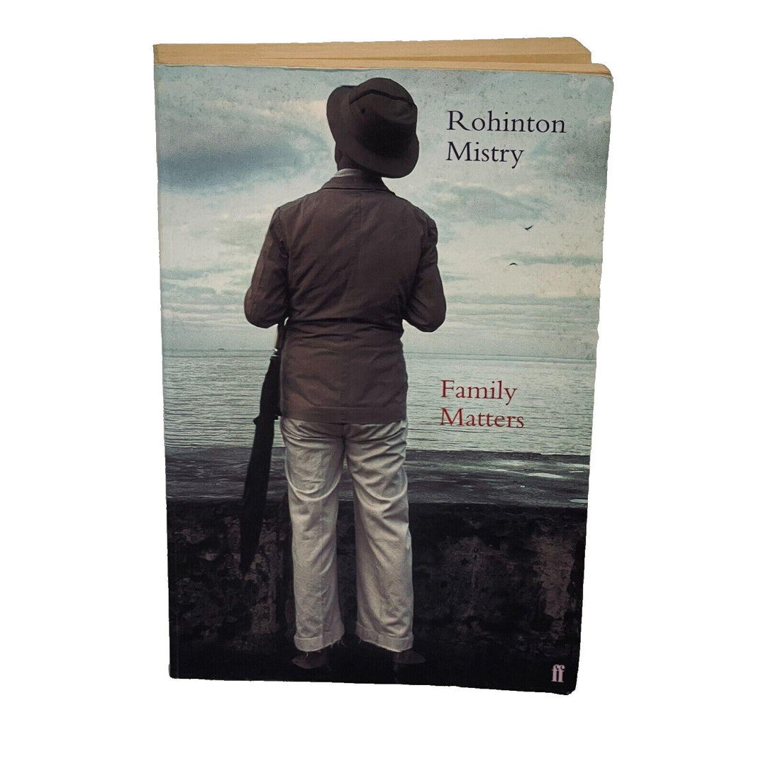 Family Matters • Rohinton Mistry