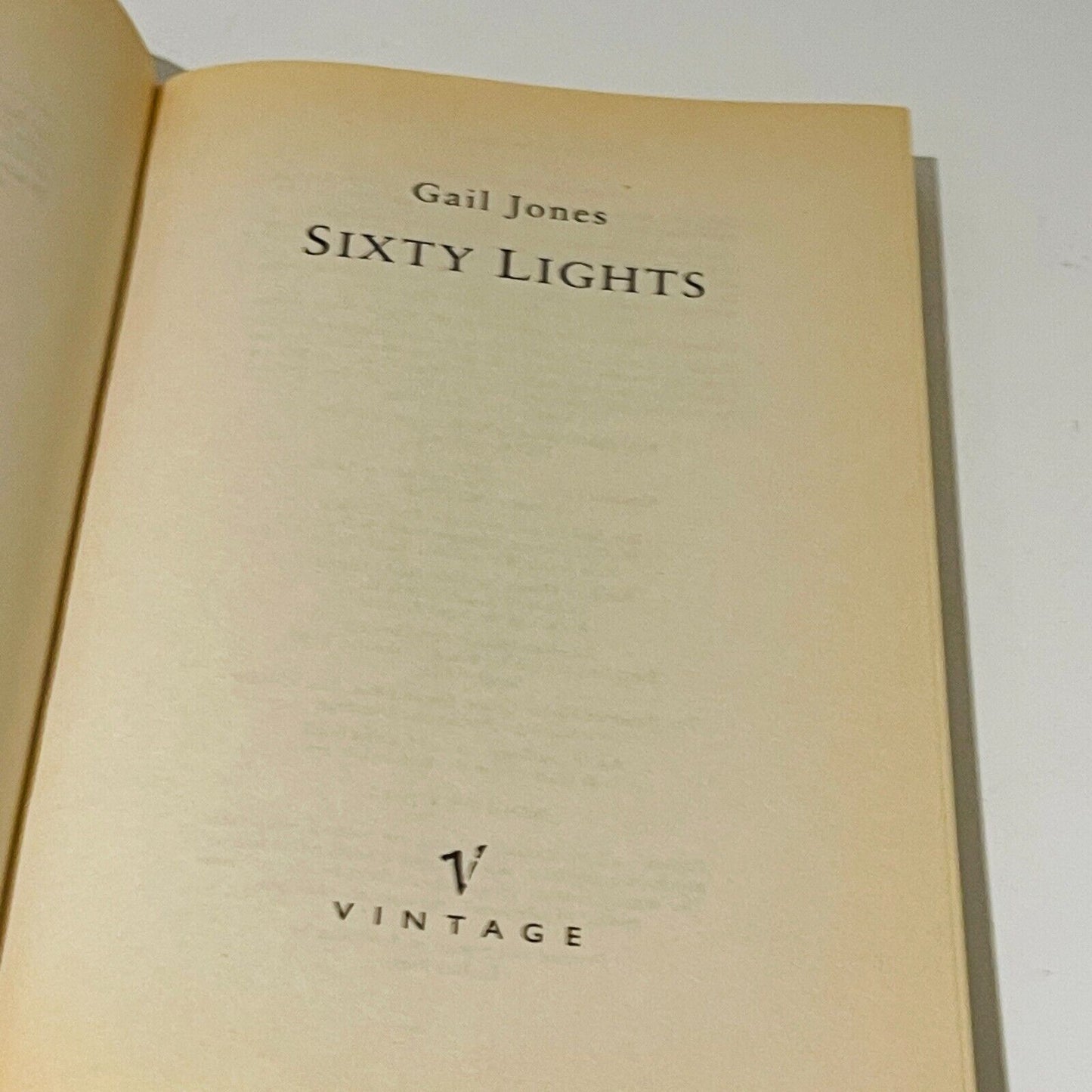 Sixty Lights • Gail Jones