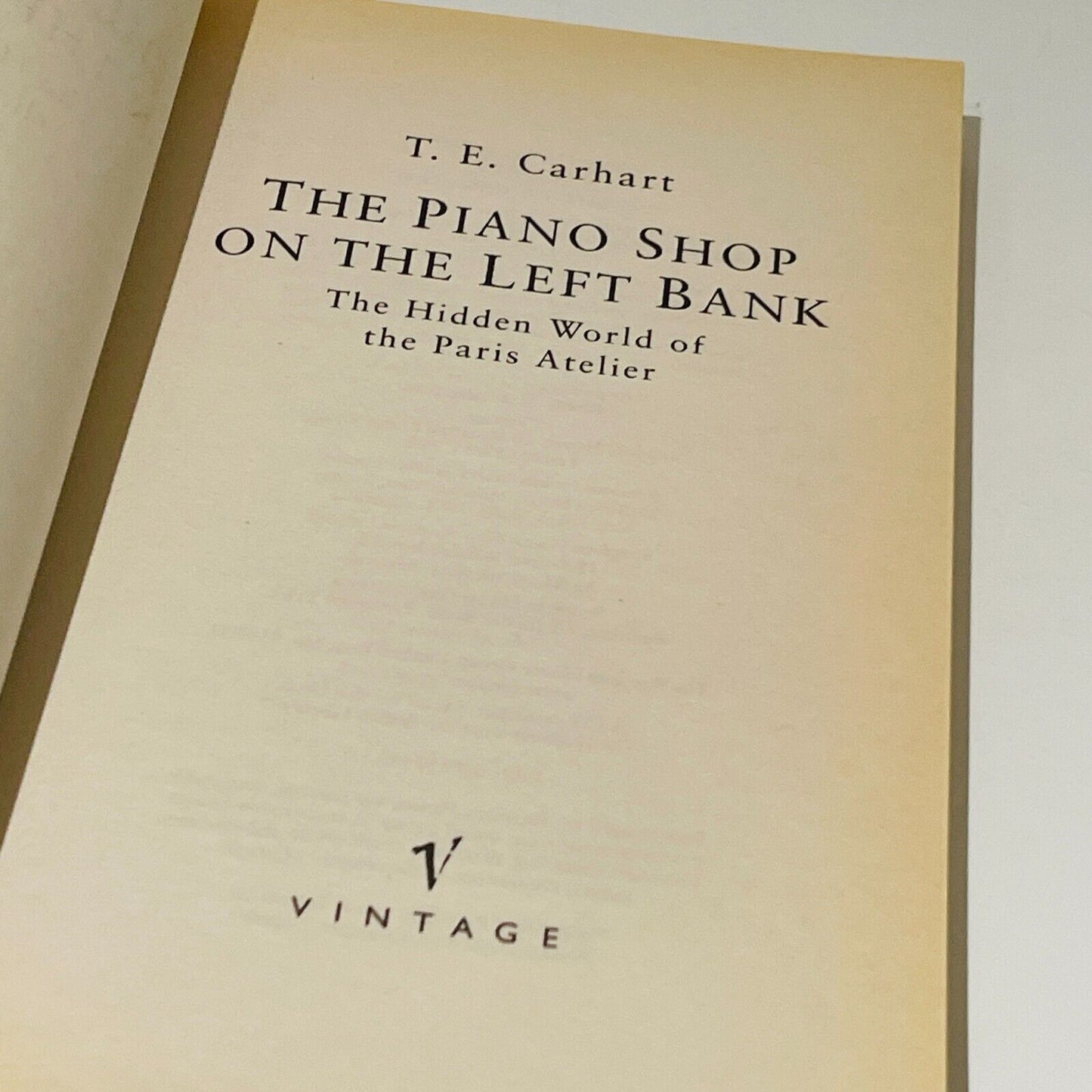 The Piano on The Left Bank • T. E. Carhart