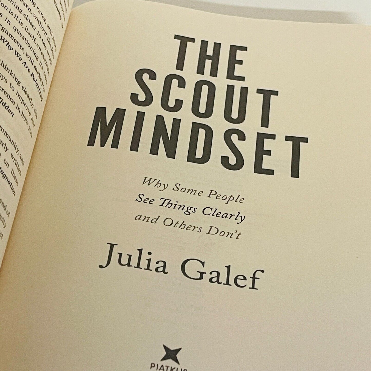 The Scout Mindset • Julia Galef