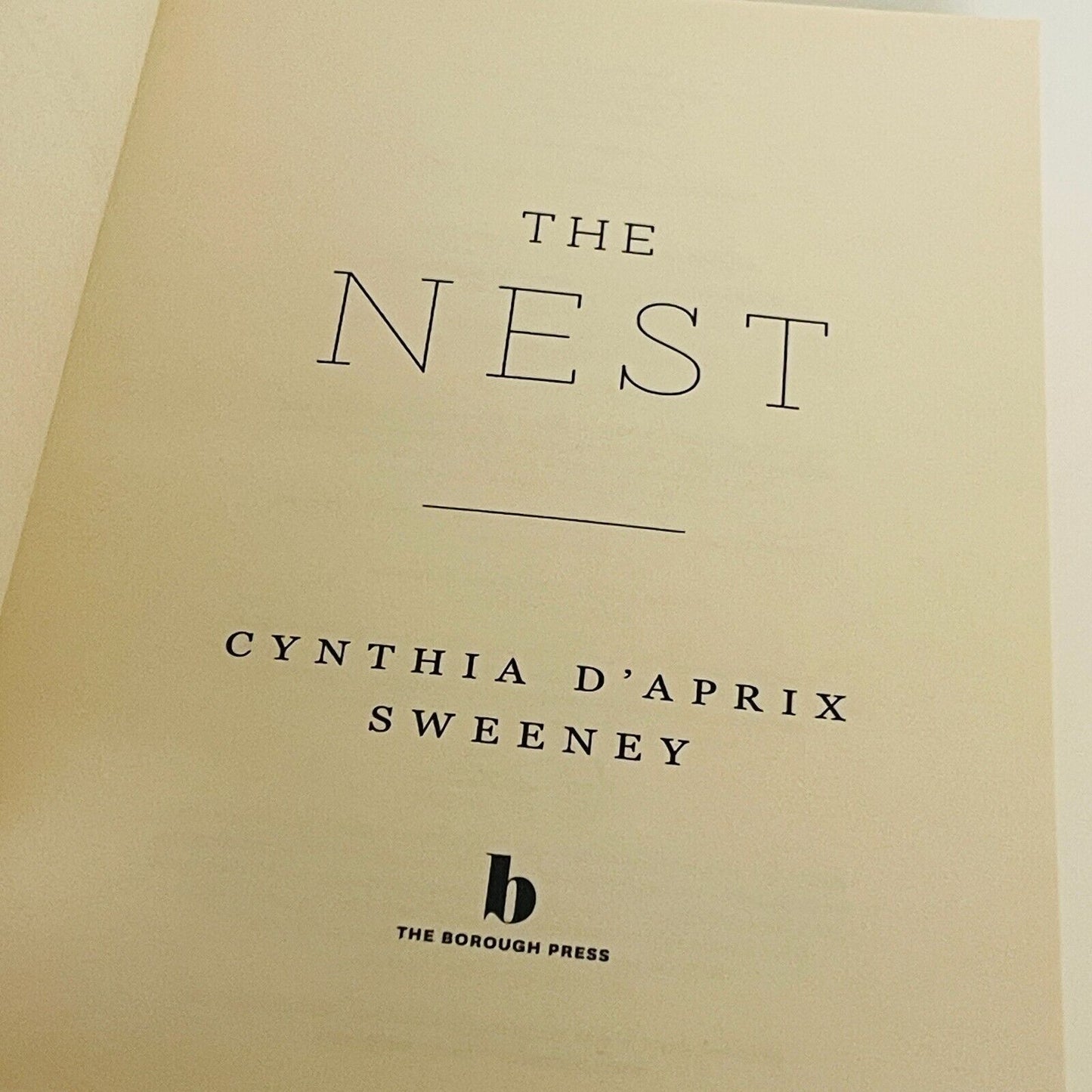 The NEST • Cynthia D'Aprix Sweeney