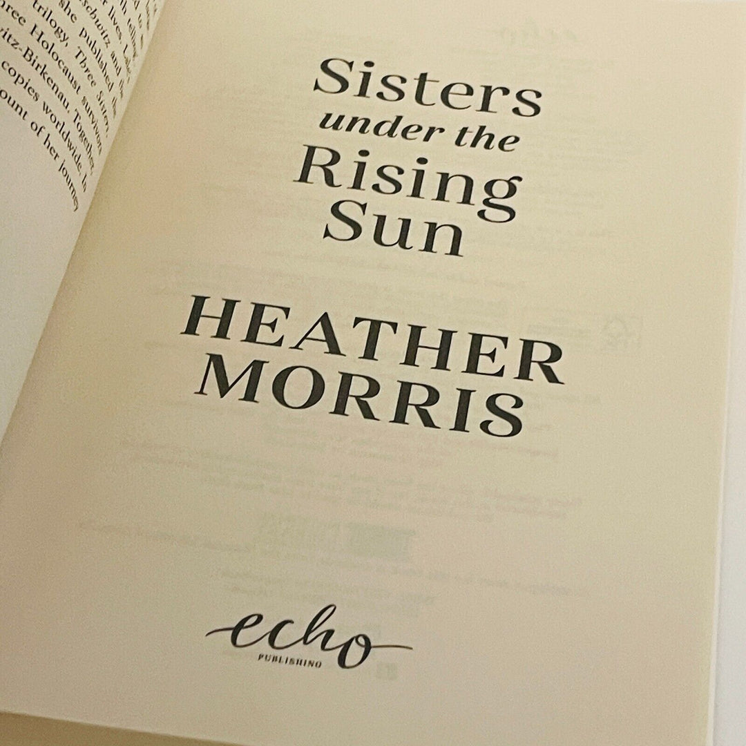 Sisters under the Rising Sun • Heather Morris