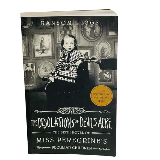 The Desolations of Devil's Acre • Ransom Riggs