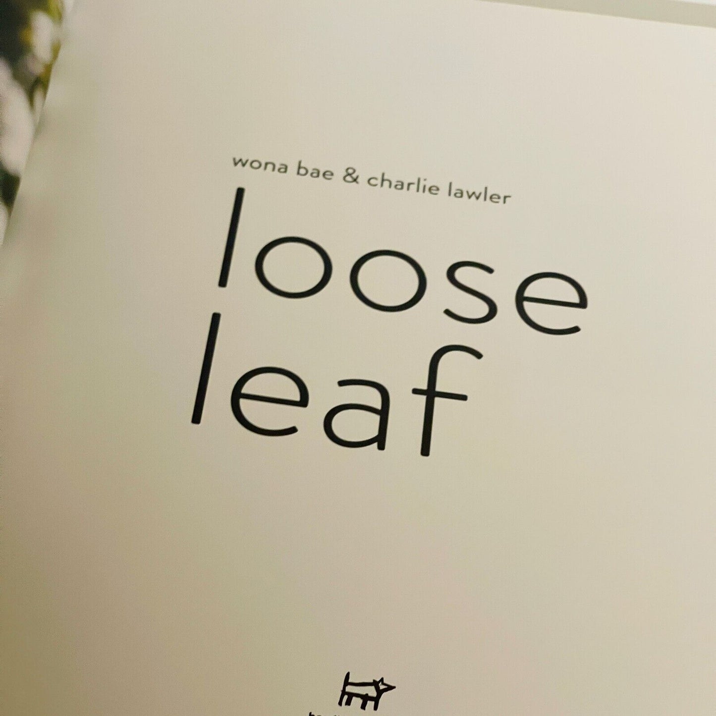 Loose Leaf • Wona Bae & Charlie Lawler