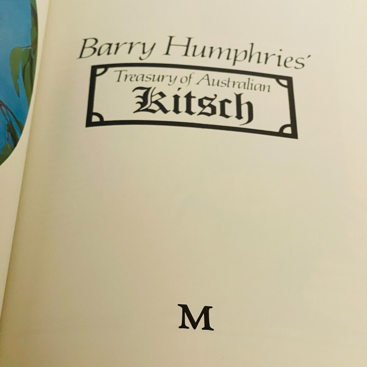 Treasury of Australian Kitsch • Barry Humphries