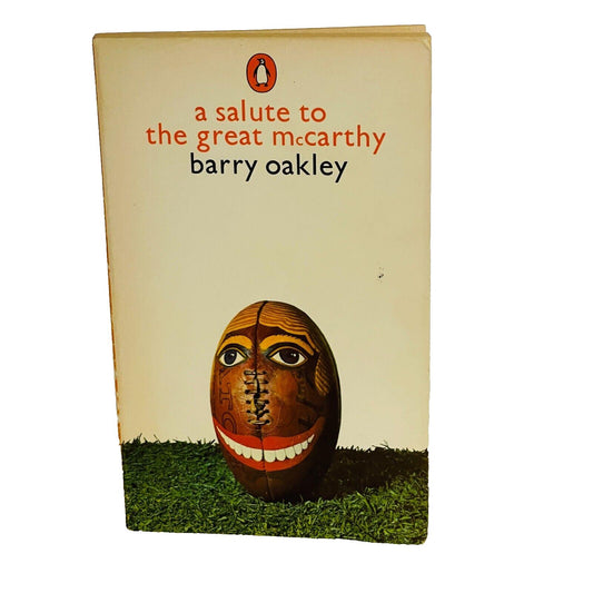 A Salute to the Great McCarthy • Barry Oakley