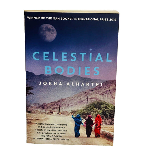 Celestial Bodies • Jokha Alharthi