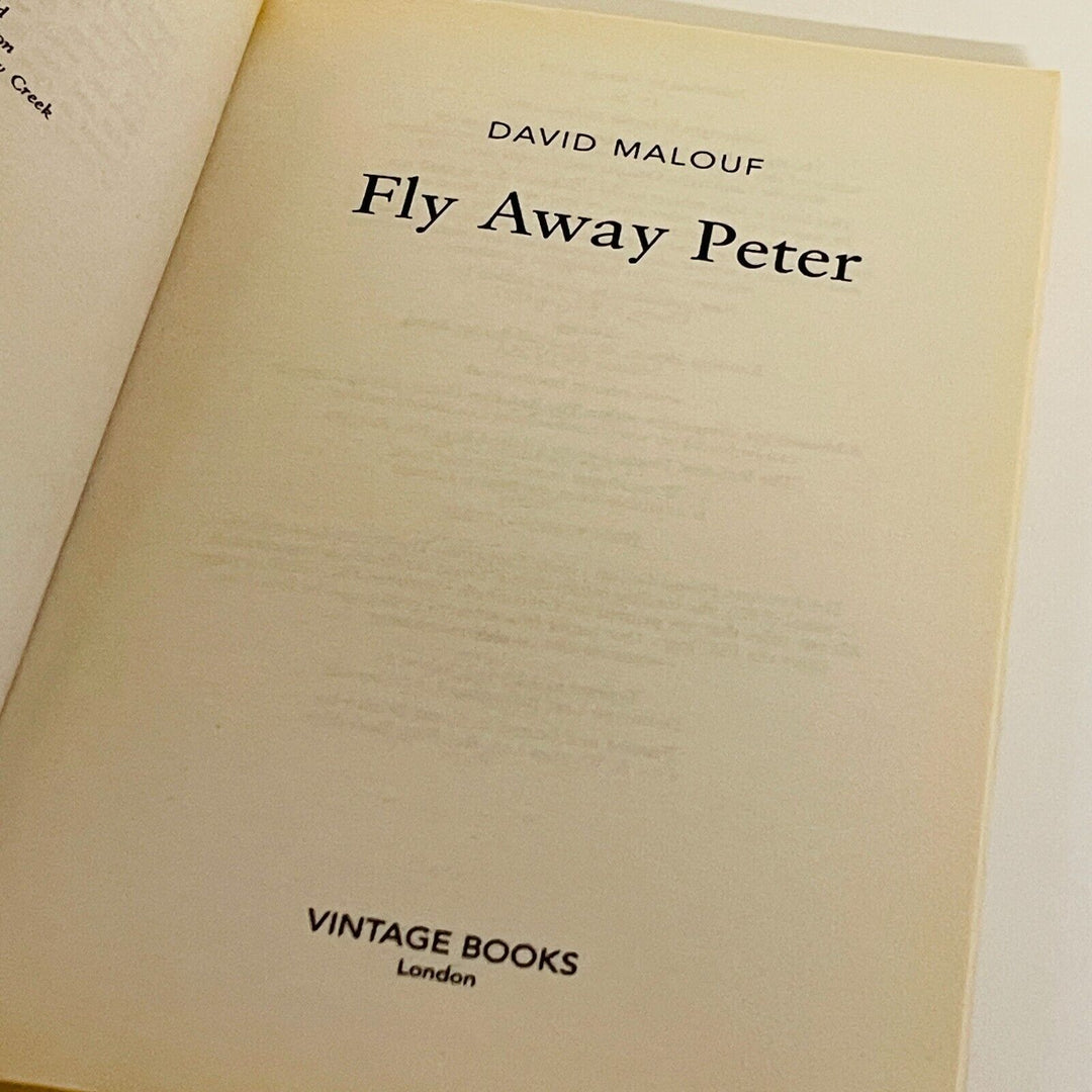 Fly Away Peter • David Malouf