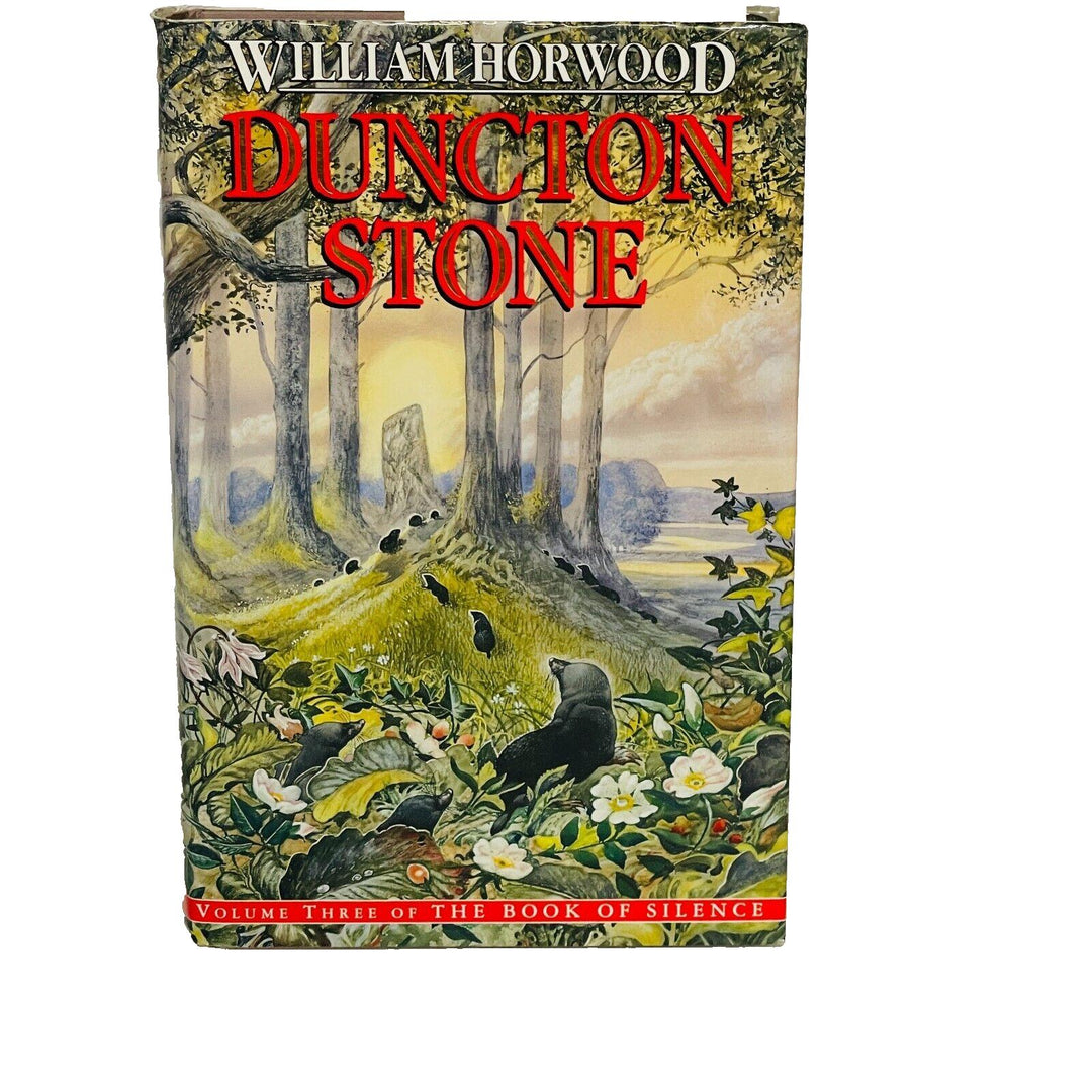 Duncton Stone • William Horwood