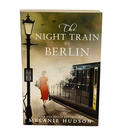 The Night Train to Berlin • Melanie Hudson