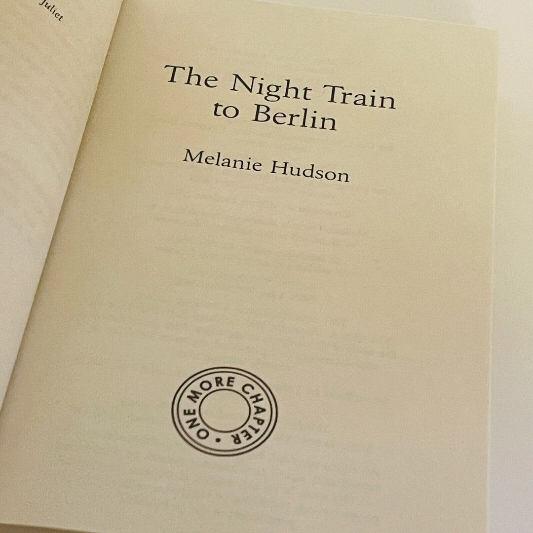 The Night Train to Berlin • Melanie Hudson