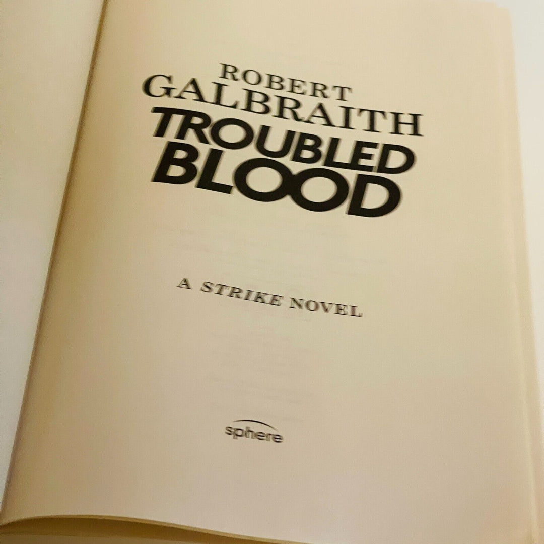 Troubled Blood • Robert Galbraith J.K Rowling