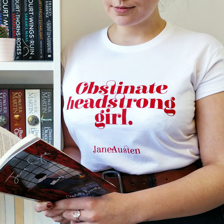 Jane Austen 'Obstinate Headstrong Girl' • Bookish T-Shirt