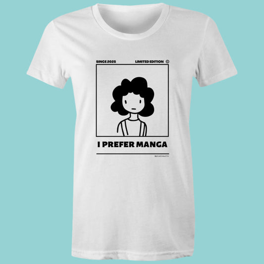 'I Prefer Manga' • Bookish T-Shirt • Women's Maple Tee Regular fit T-Shirt